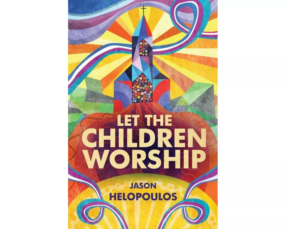 Let The Children Worship
