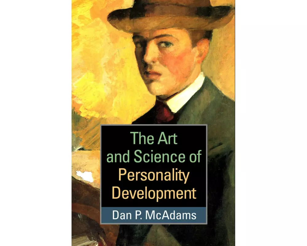 The Art and Science of Personality Development