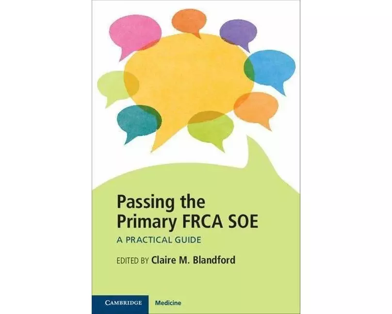 Passing the Primary FRCA SOE