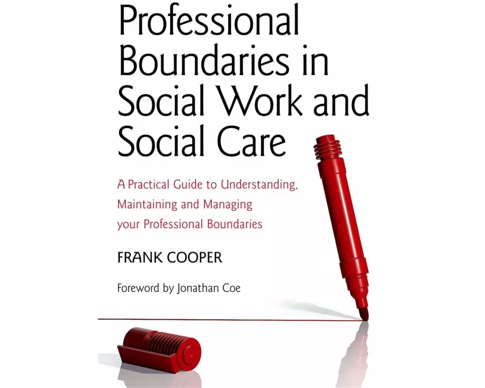 Professional Boundaries in Social Work and Social Care