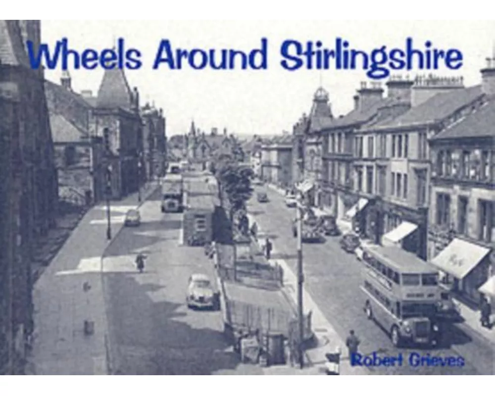 Wheels Around Stirlingshire