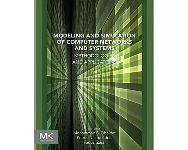 Modeling and Simulation of Computer Networks and Systems