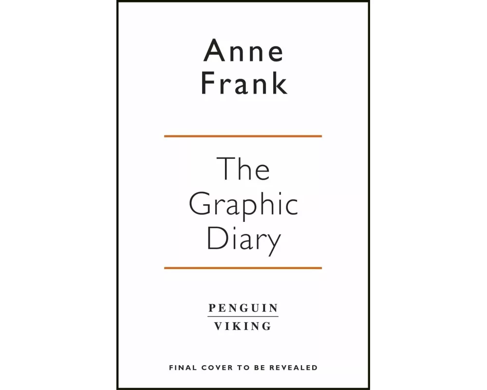 Anne Frank’s Diary: The Graphic Adaptation