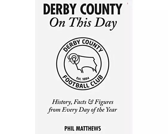 Derby County On This Day