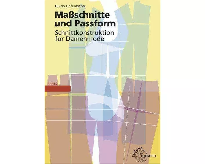 Maßschnitte und Passform - Schnittkonstruktion für Damenmode