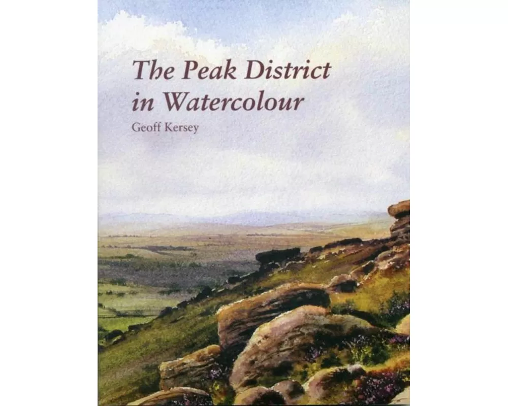 The Peak District in Watercolour