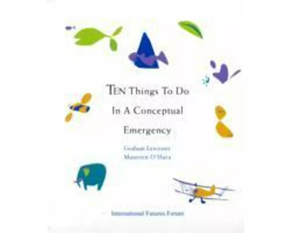 Ten Things to Do in a Conceptual Emergency