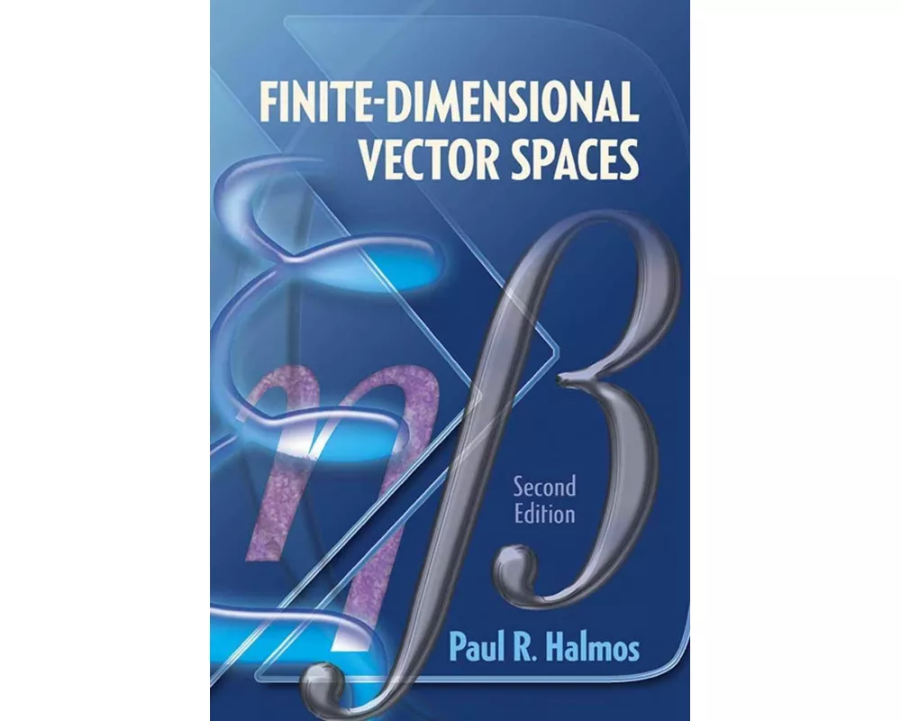 Finite-Dimensional Vector Spaces