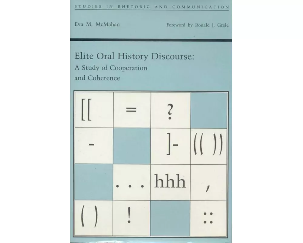 Elite Oral History Discourse