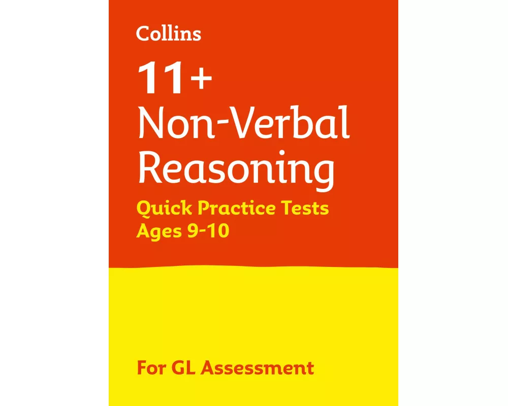 11+ Non-Verbal Reasoning Quick Practice Tests Age 9-10 (Year 5)
