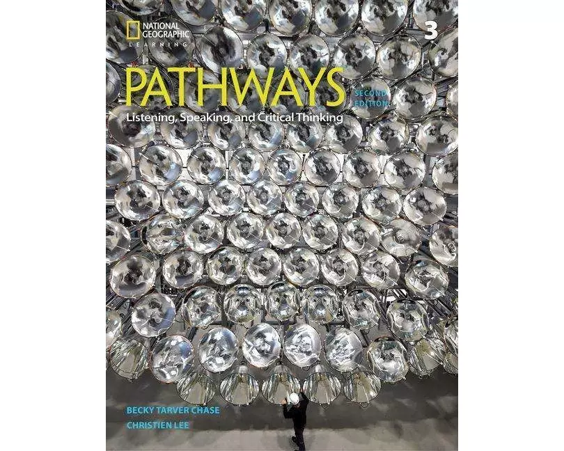 Pathways: Listening, Speaking, and Critical Thinking 3