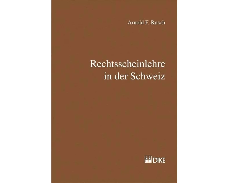 Rechtsscheinlehre in der Schweiz