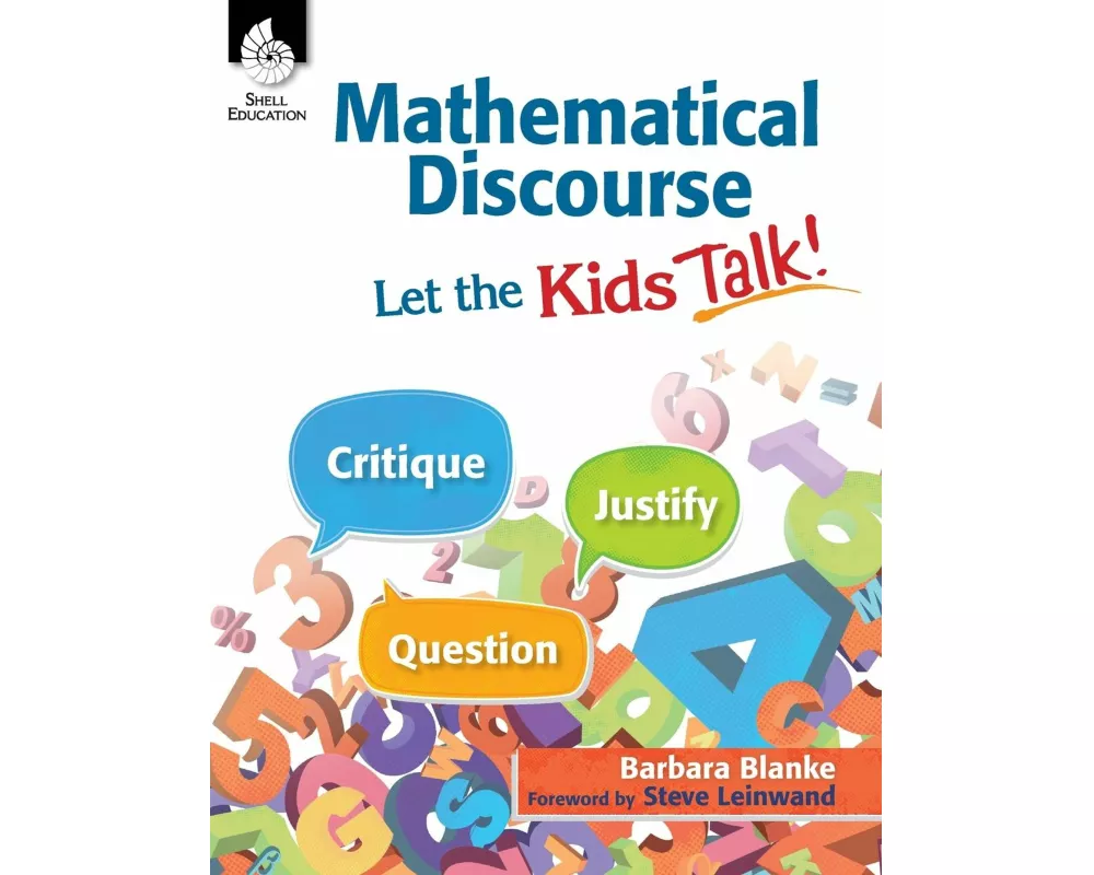 Mathematical Discourse: Let the Kids Talk!