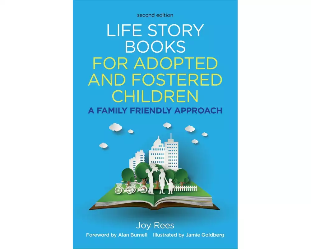Life Story Books for Adopted and Fostered Children, Second Edition