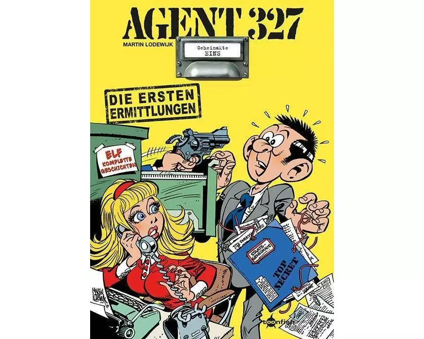 Agent 327 Band 1. Die ersten Ermittlungen