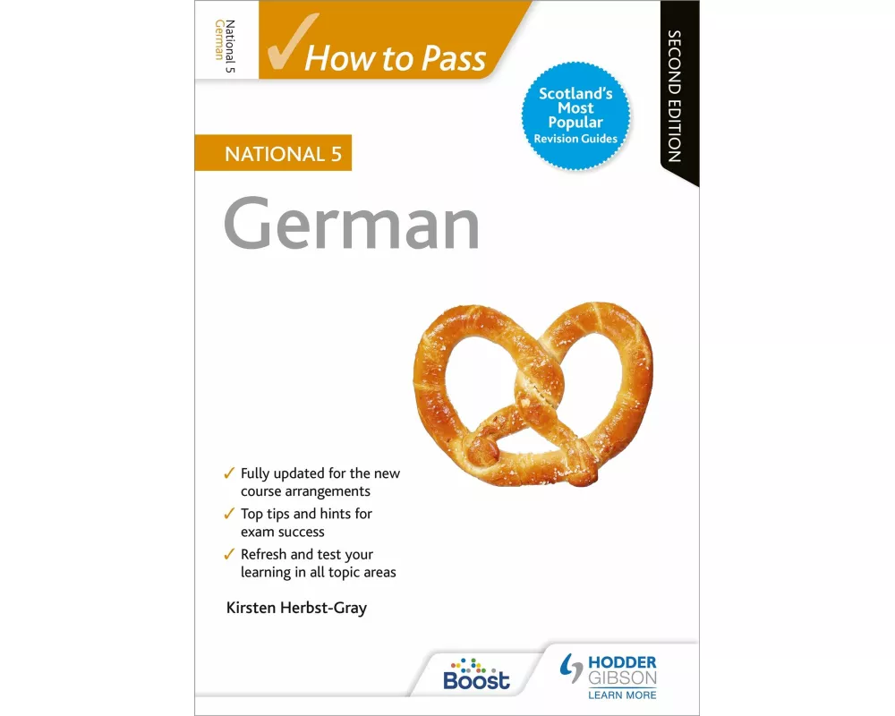 How to Pass National 5 German, Second Edition