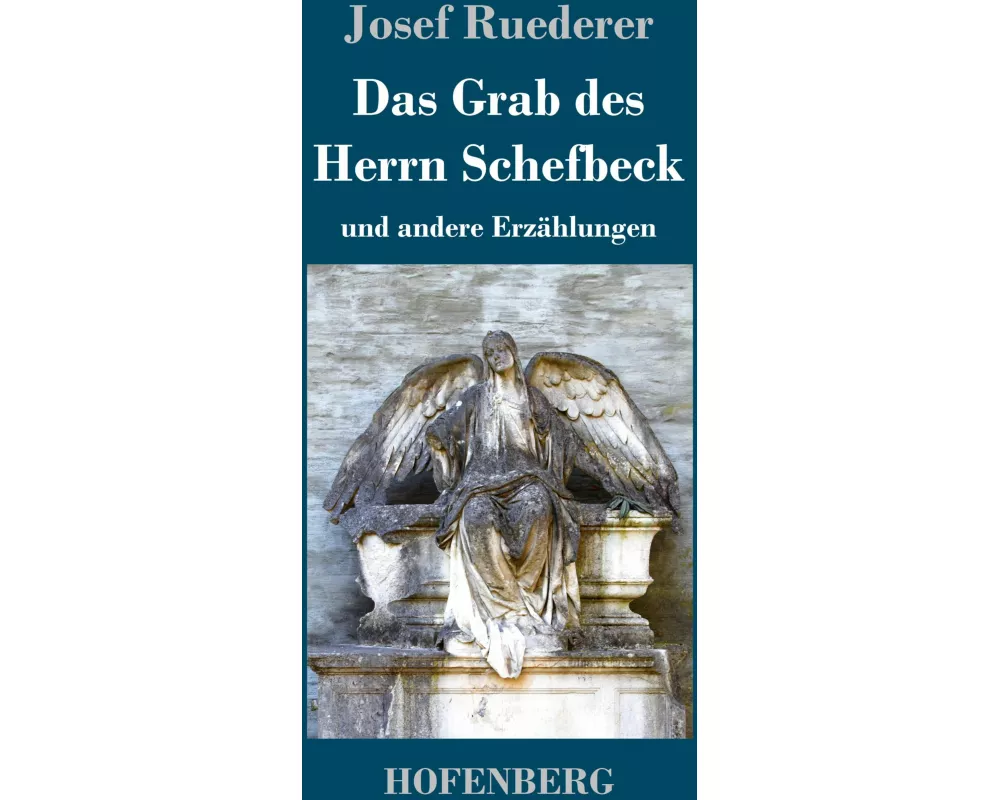 Das Grab des Herrn Schefbeck