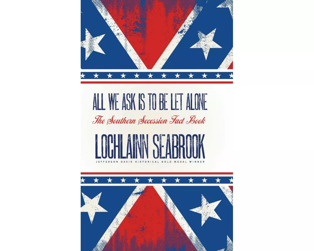 All We Ask is to be Let Alone