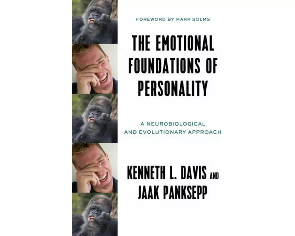 The Emotional Foundations of Personality