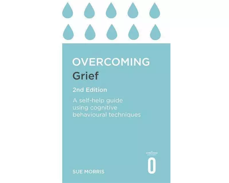 Overcoming Grief 2nd Edition