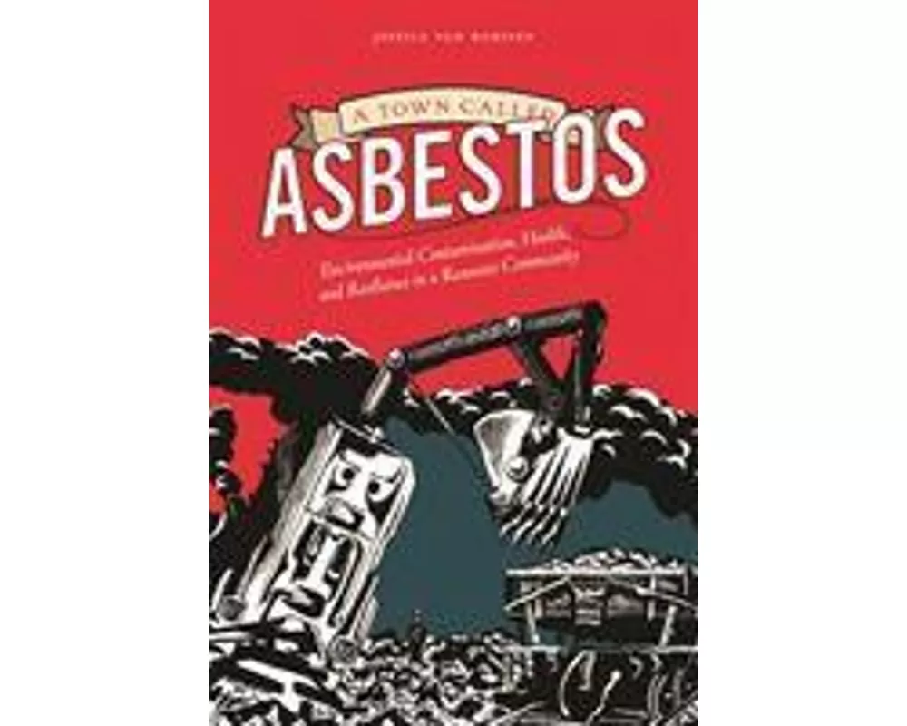 A Town Called Asbestos