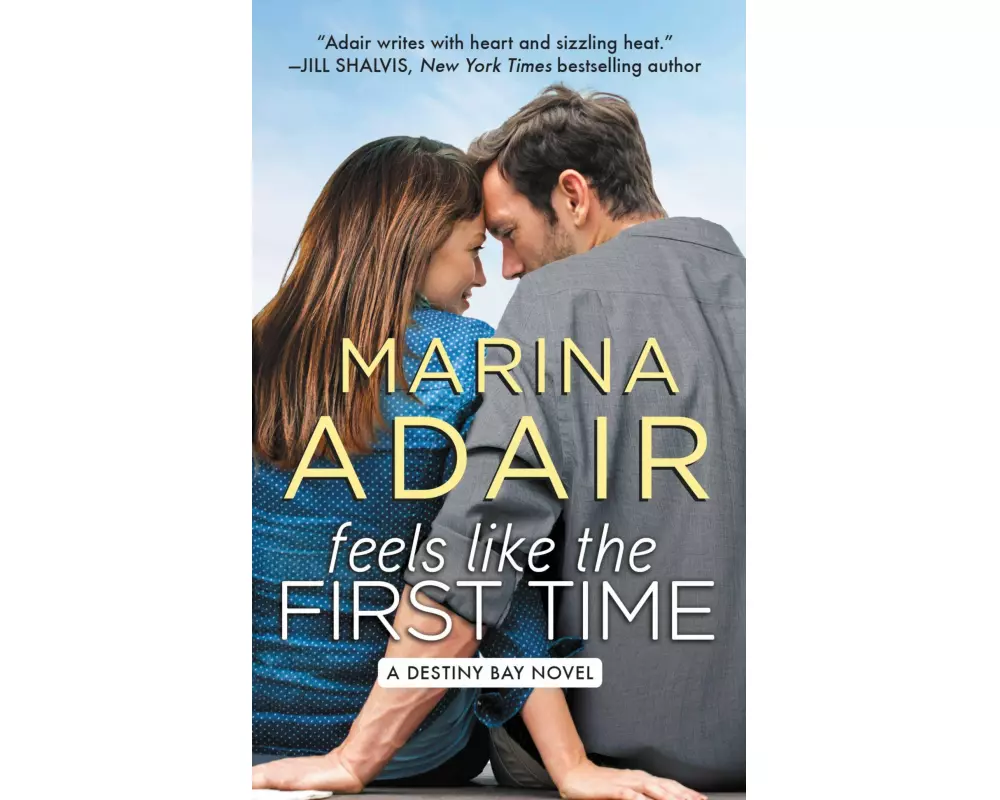 Feels Like the First Time