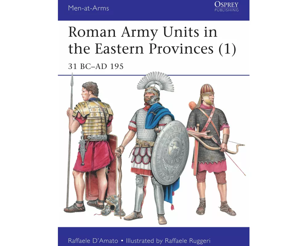 Roman Army Units in the Eastern Provinces (1)