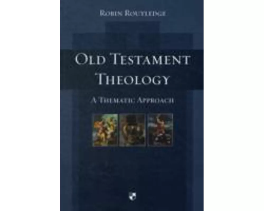 Old Testament Theology