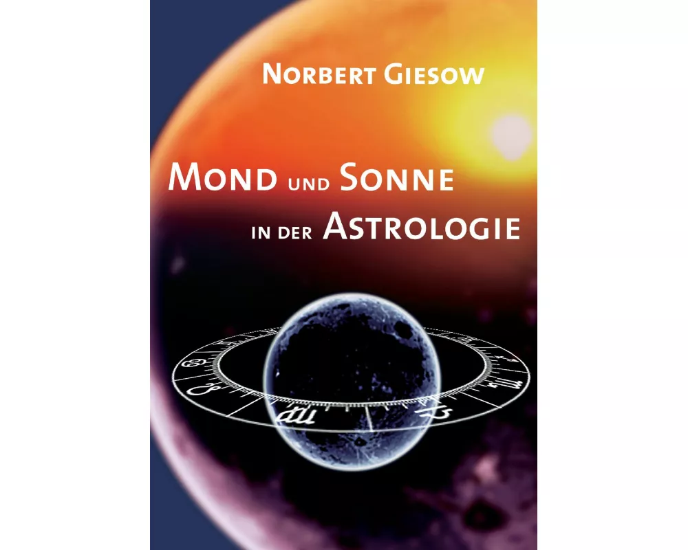 Mond und Sonne in der Astrologie