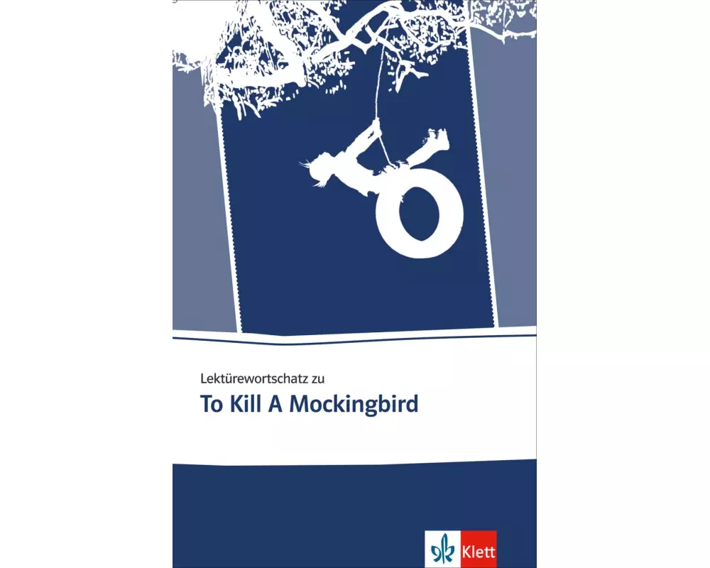 Lektürewortschatz zu To Kill a Mockingbird