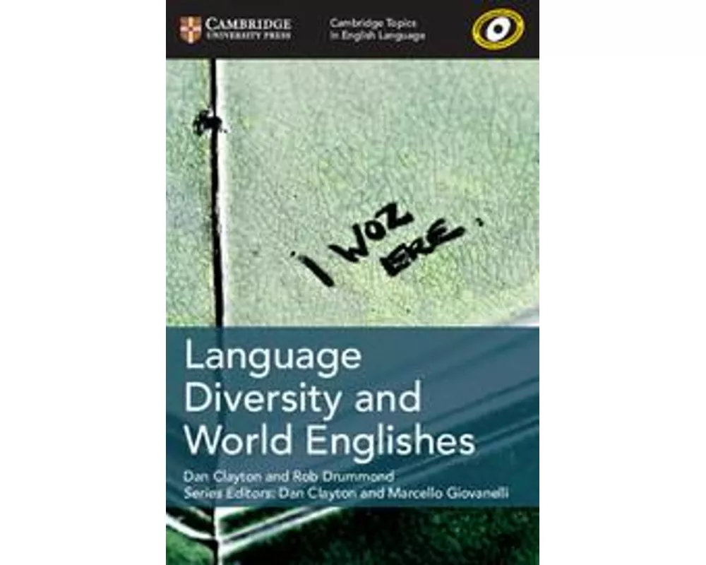 Cambridge Topics in English Language Language Diversity and World Englishes