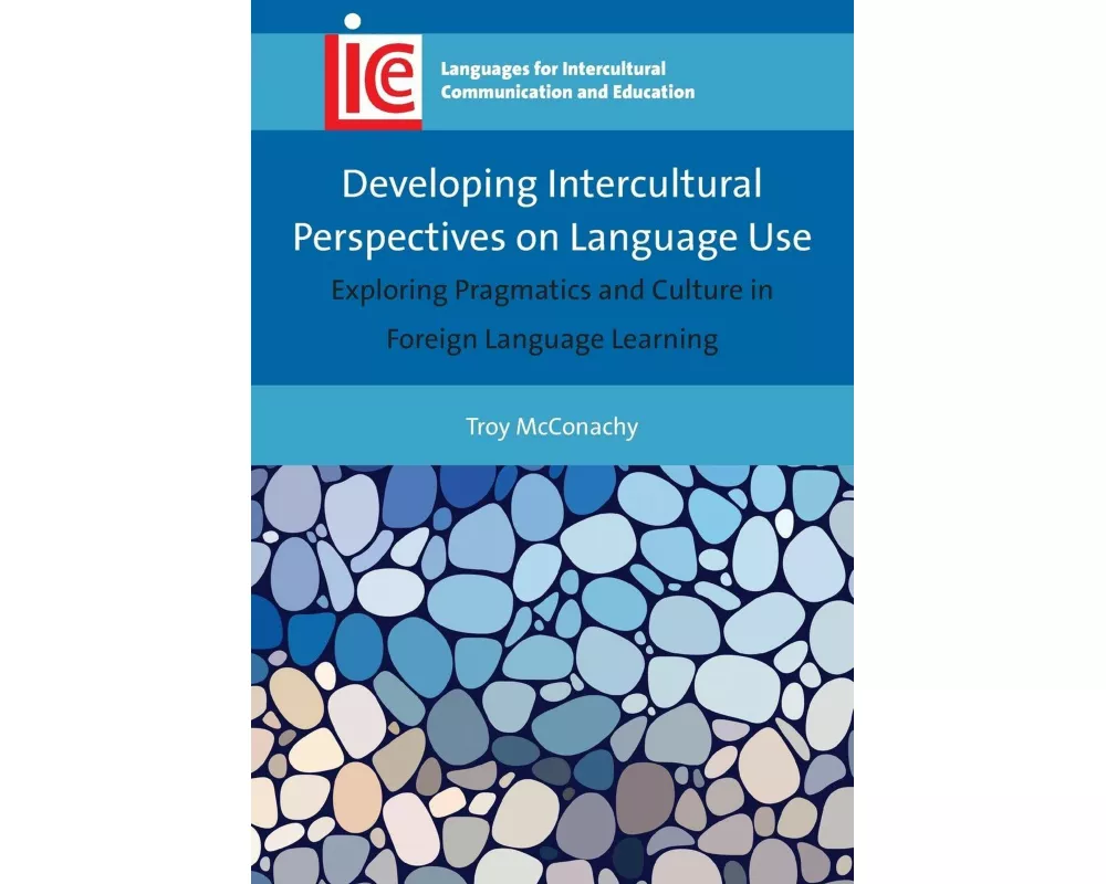Developing Intercultural Perspectives on Language Use