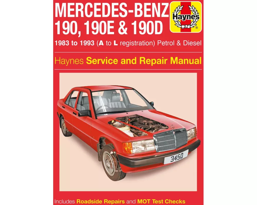 Mercedes-Benz 190, 190E & 190D Petrol & Diesel (83 - 93) Haynes Repair Manual