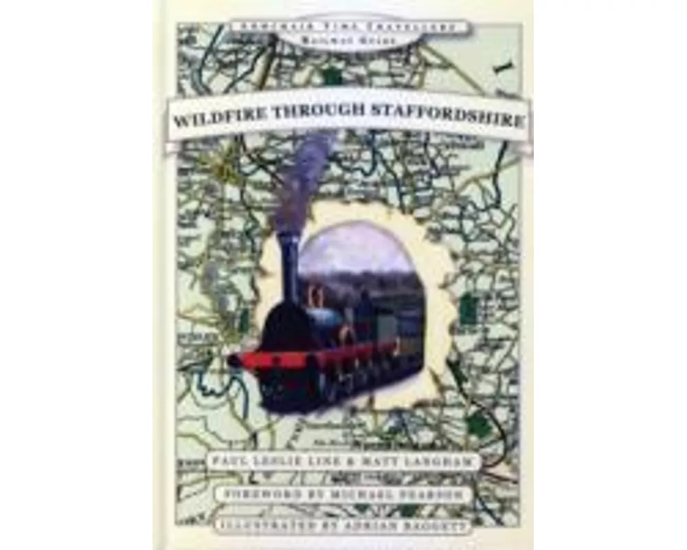 Wildfire Through Staffordshire