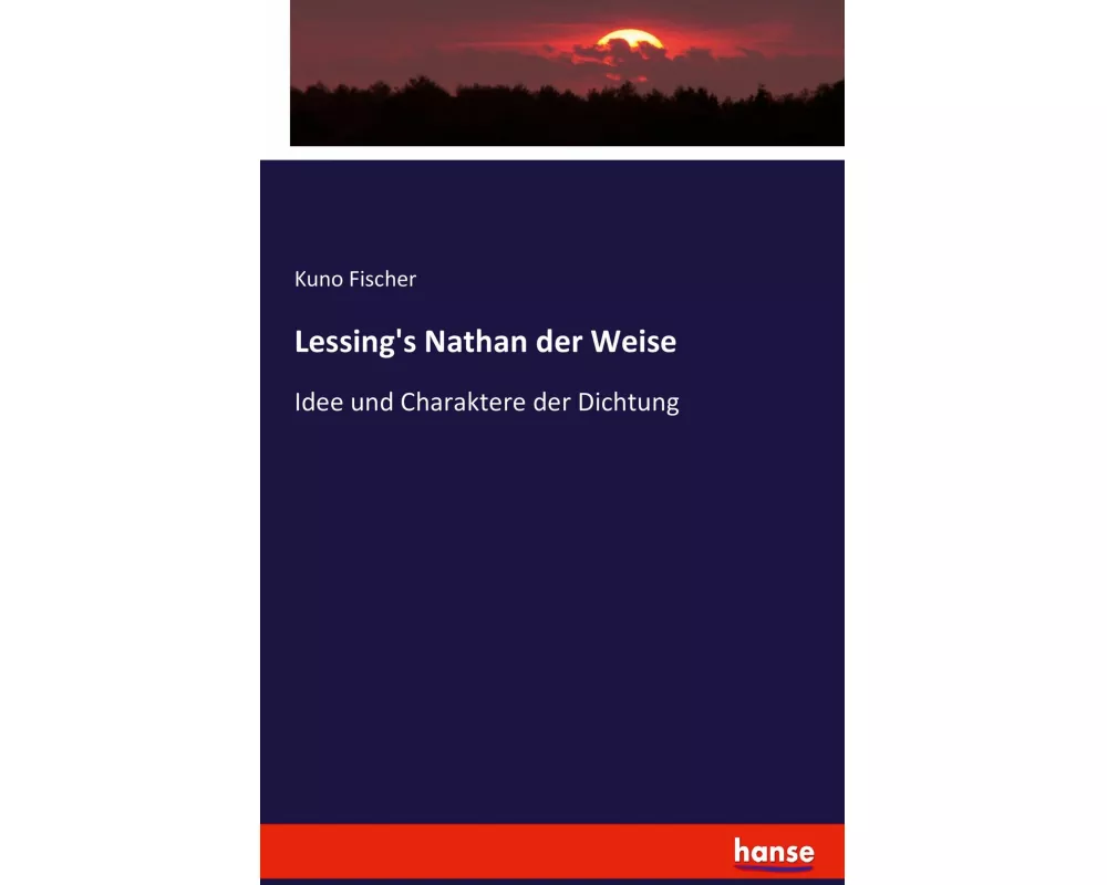 Lessing's Nathan der Weise