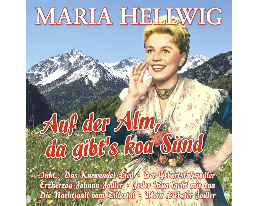 Auf Der Alm,Da Gibt's Koa Sünd-27 Groáe Erfolge