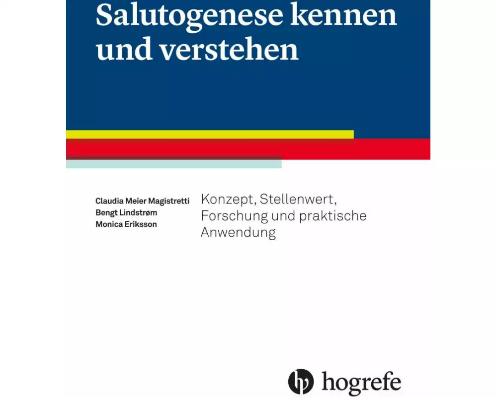 Salutogenese kennen und verstehen