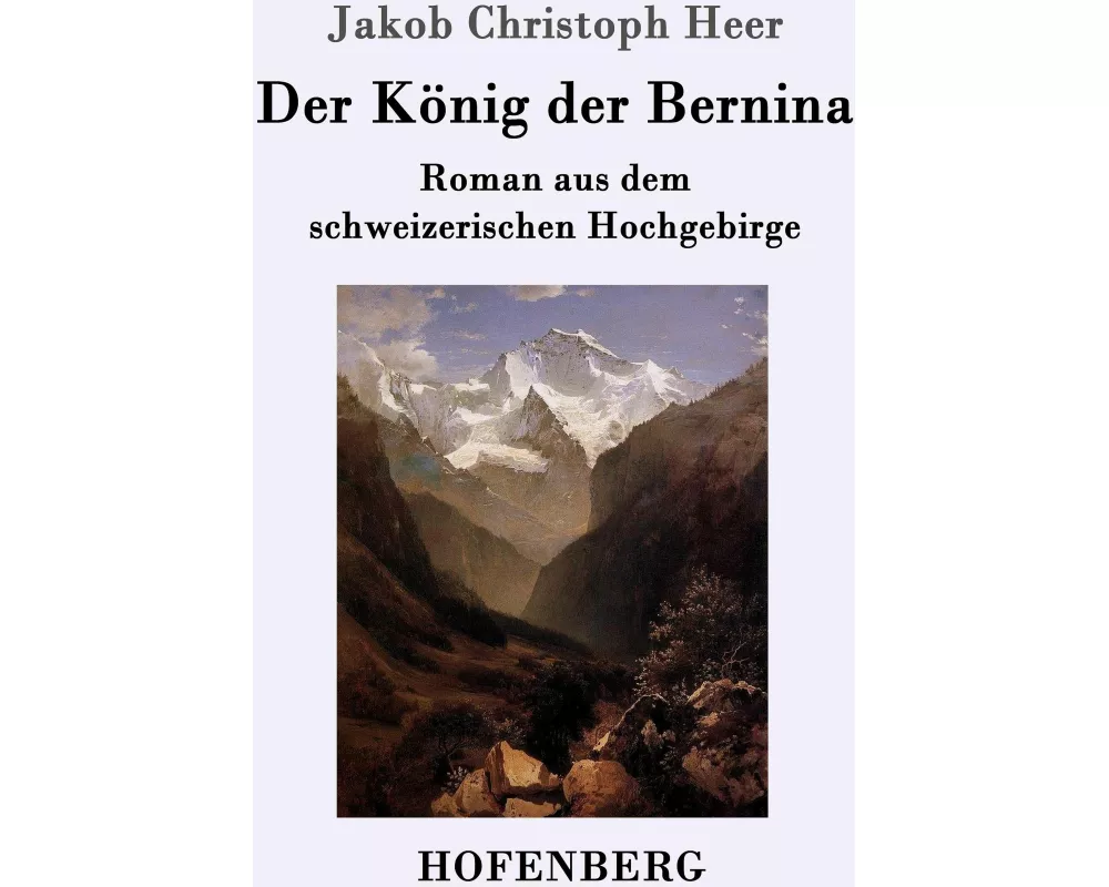 Der König der Bernina