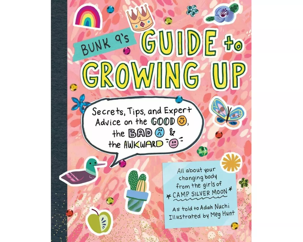 Bunk 9's Guide to Growing Up