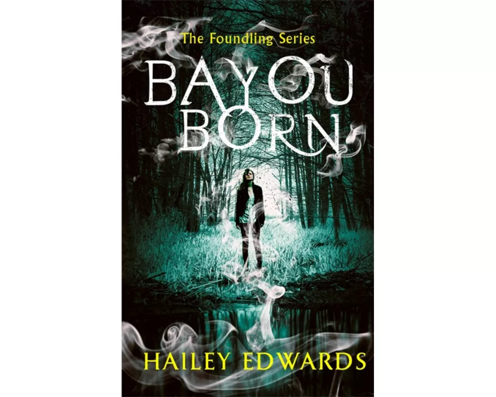 Bayou Born