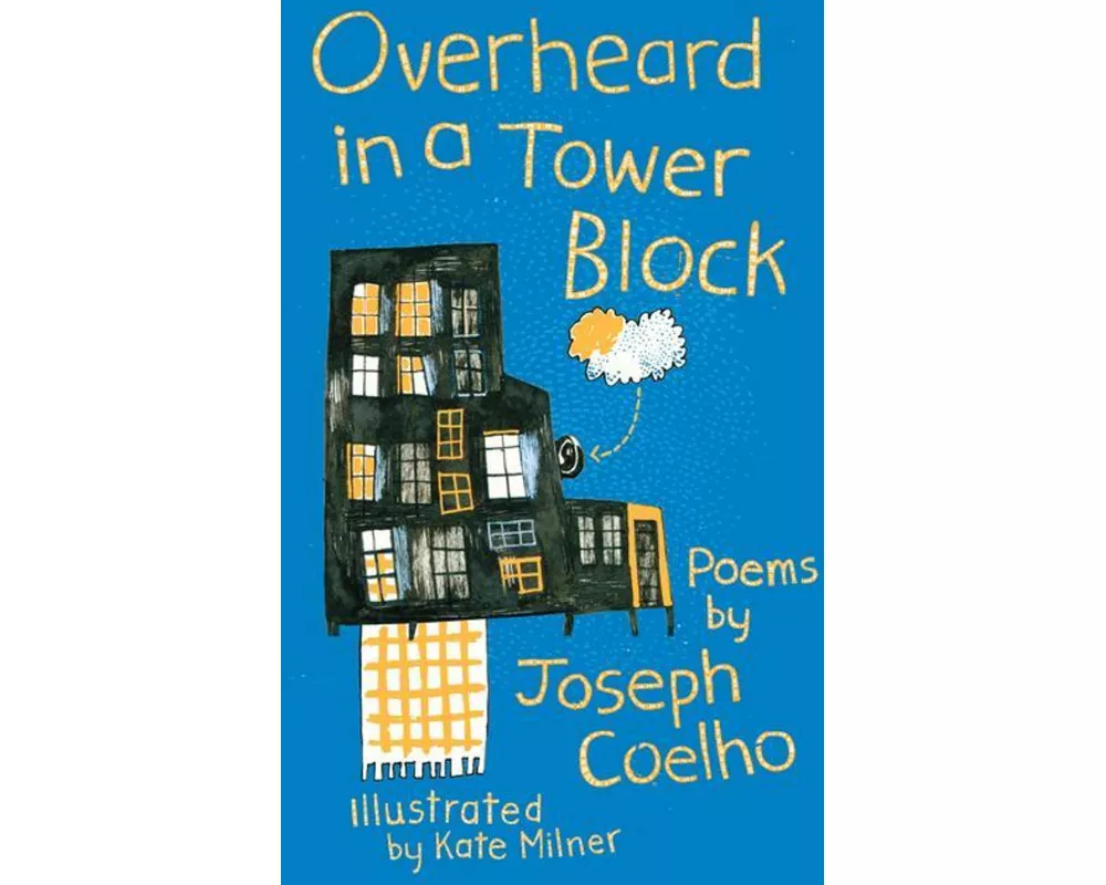 Overheard in a Tower Block