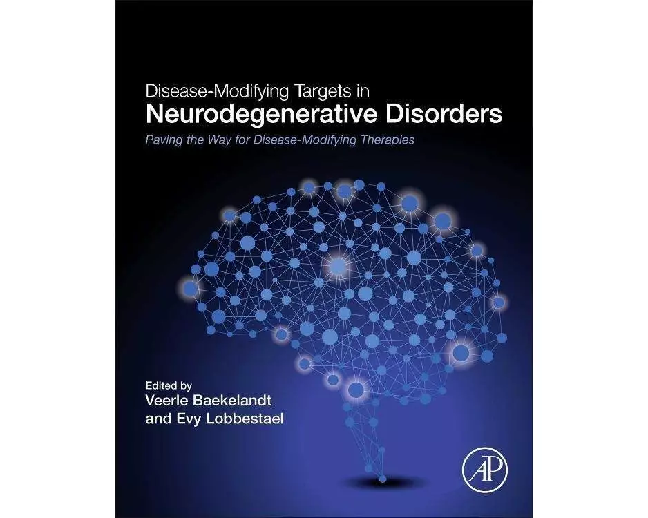 Disease-Modifying Targets in Neurodegenerative Disorders