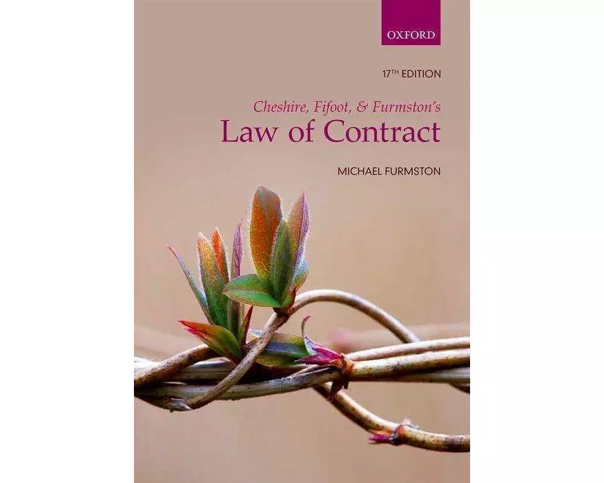 Cheshire, Fifoot, and Furmston's Law of Contract