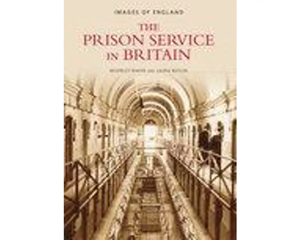 The Prison Service in Britain