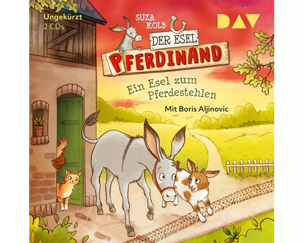 Der Esel Pferdinand – Teil 2: Ein Esel zum Pferdestehlen
