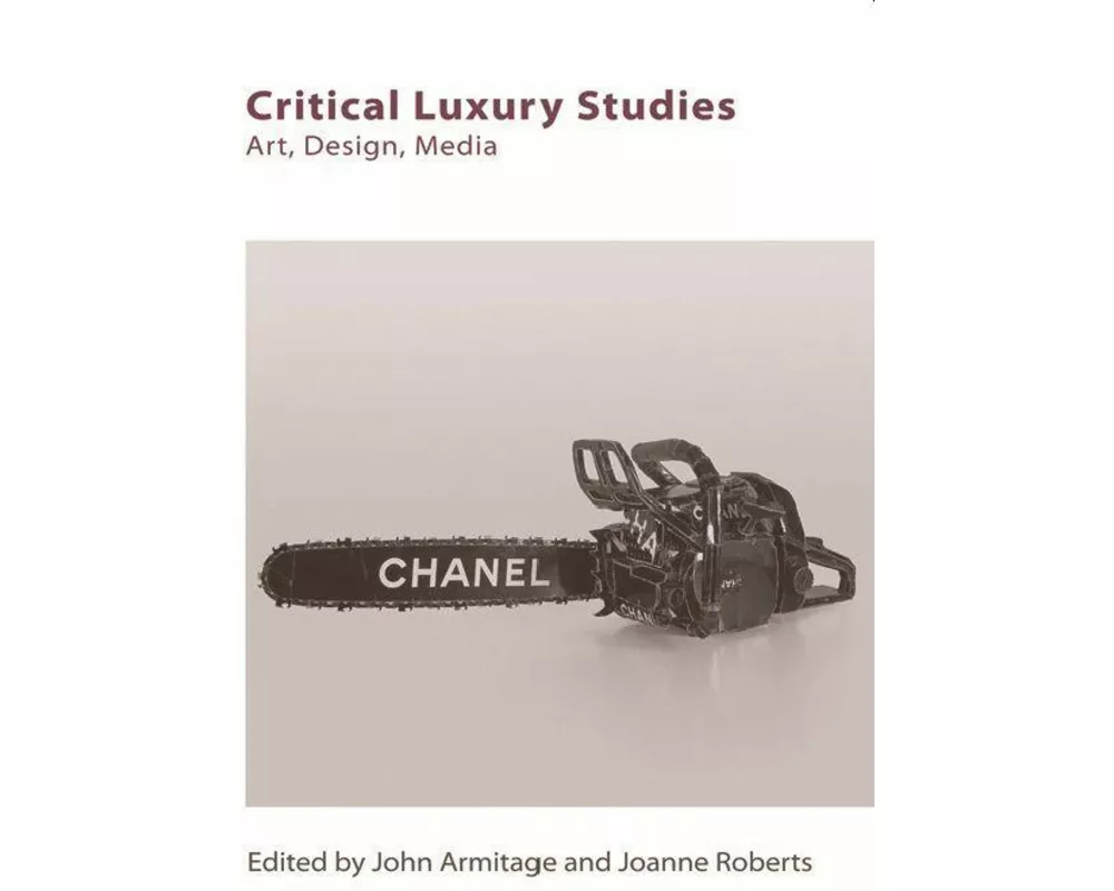 Critical Luxury Studies