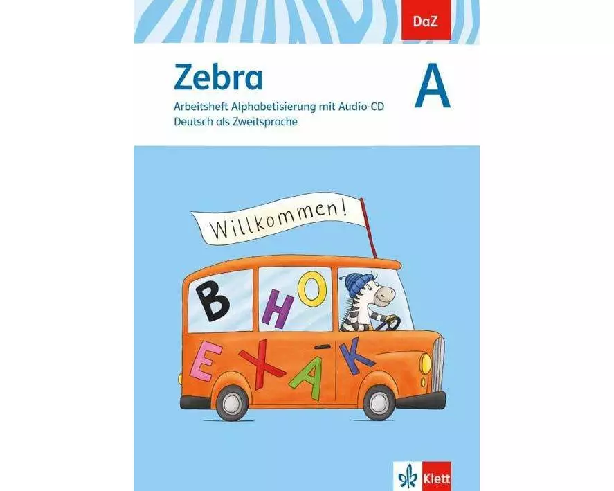 Zebra A. DaZ - Deutsch als Zweitsprache. Arbeitsheft Alphabetisierung mit Audio-CD