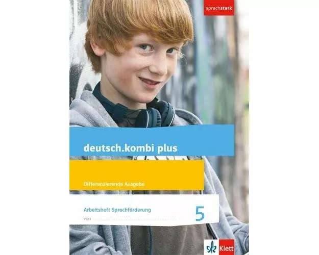 deutsch.kombi plus. Arbeitsheft Sprachförderung. 5. Schuljahr. Differenzierende Allgemeine Ausgabe ab 2015