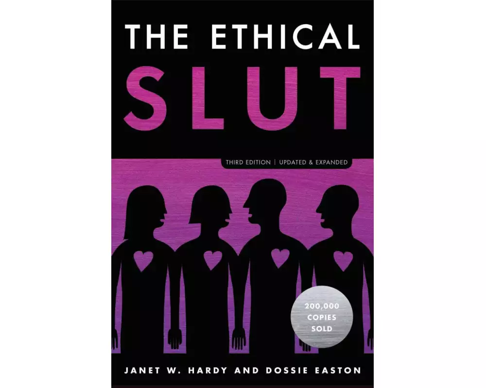 The Ethical Slut, Third Edition