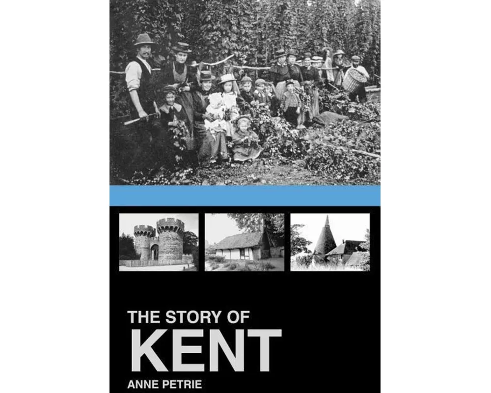 The Story of Kent